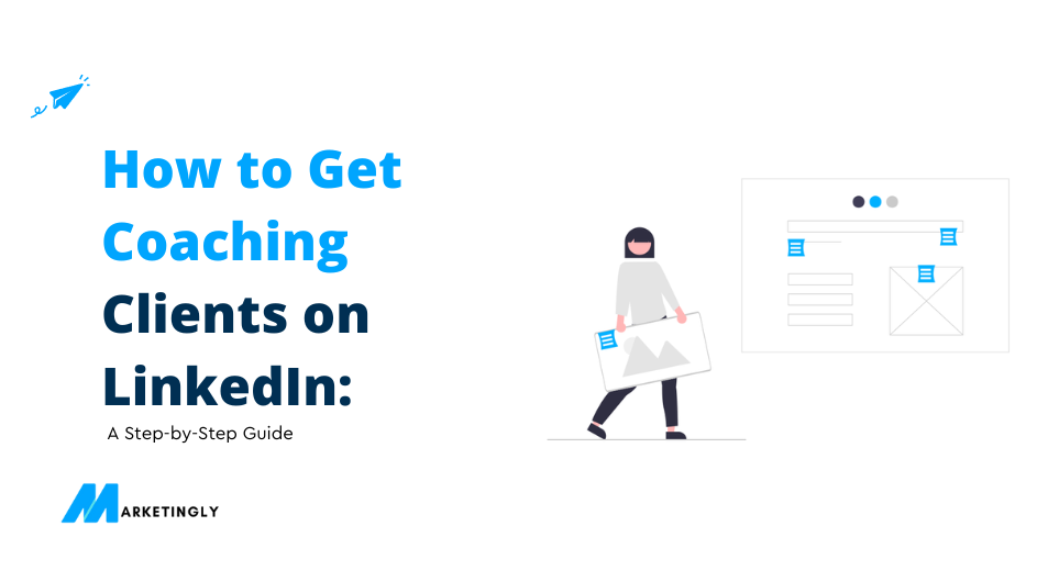 Get Coaching Clients on LinkedIn